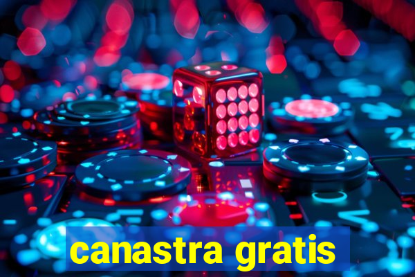 canastra gratis